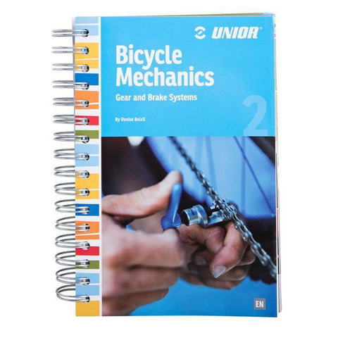 Unior Bicycle Mechanics Book 2 627722 Volume II covers gear and brake systems on 318 pages.